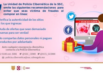 Alerta Policía Cibernética fraudes por Día de San Valentín
