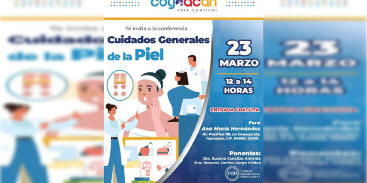 Invitan a la conferencia “Cuidados Generales de la Piel” en Coyoacán