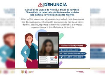 Emite SSC alerta sobre usuarios en redes sociales que incitan a la violencia contra las mujeres