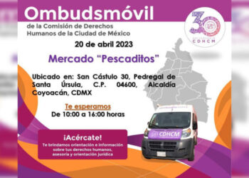 Invitan al Ombudsmóvil de CDHCDMX en Coyoacán