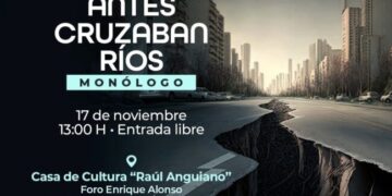 Invita Coyoacán al  monólogo  “Antes Cruzaban Ríos”