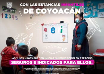 Destaca Coyoacán labor de Estancias Infantiles