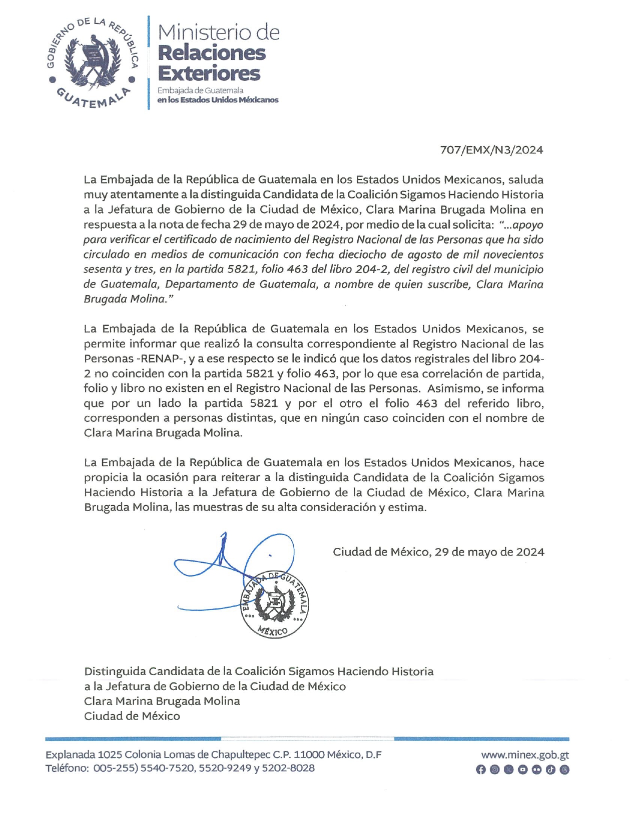 Este miércoles, Brugada hizo pública una carta de la Embajada de Guatemala en México en que dice que la partida y el folio del acta hecha pública por los panistas no corresponde al nombre de ella. 