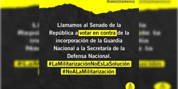La organización Amnistía Internacional lamentó la aprobación de la Cámara de Diputados que adscribe la Guardia Nacional a la Secretaría de la Defensa Nacional (Sedena).